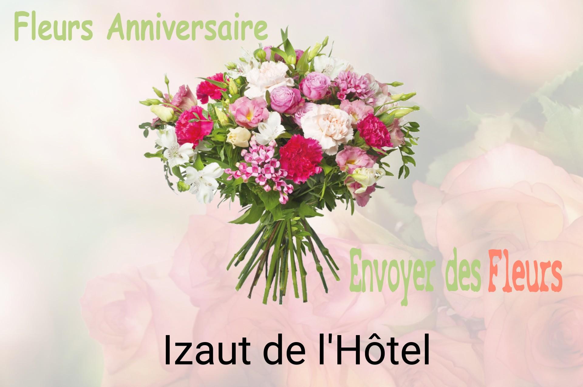 Bouquet de fleurs d’anniversaire livré à Izaut-de-l'Hôtel