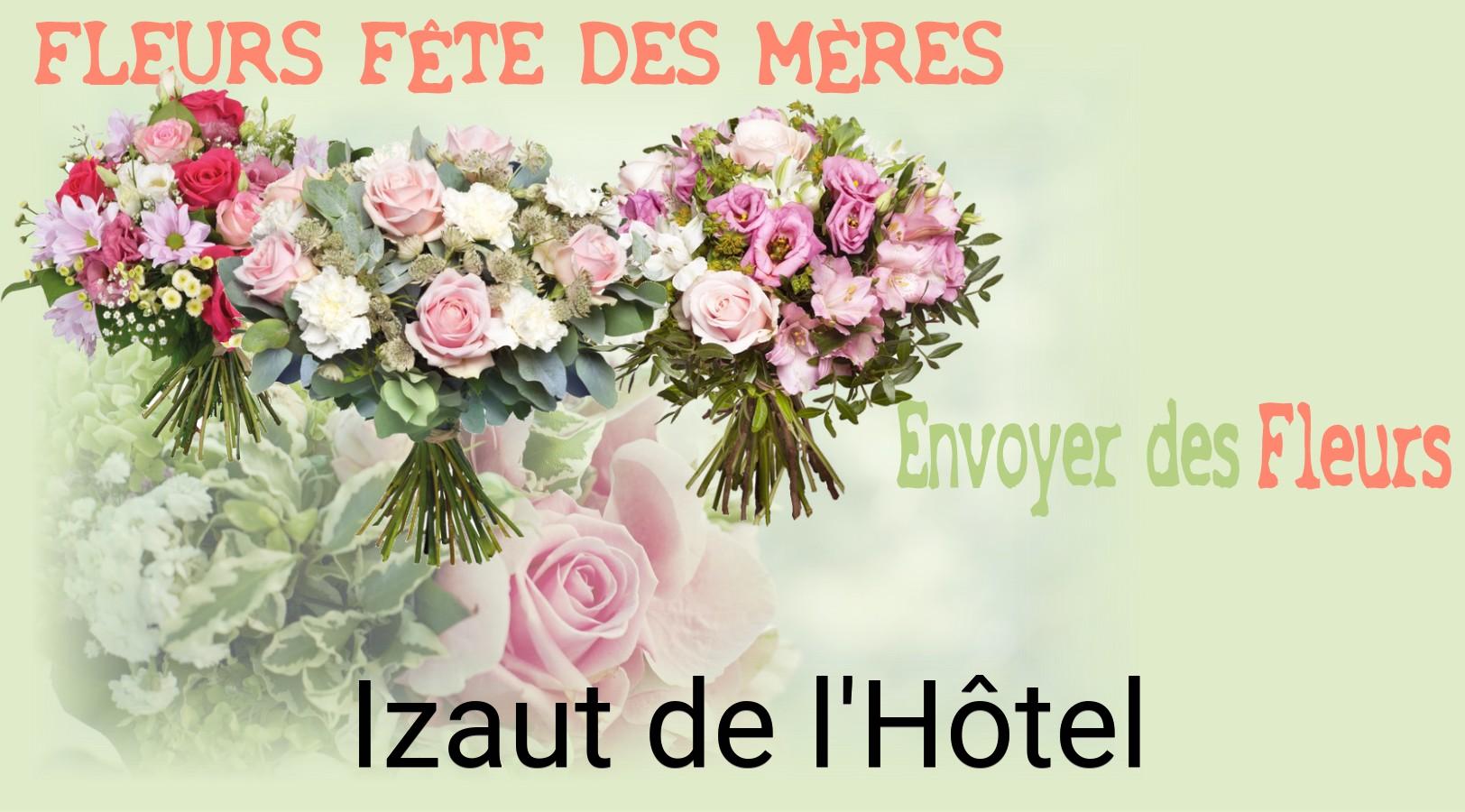 Bouquet de Fête des Mères livré à Izaut-de-l'Hôtel
